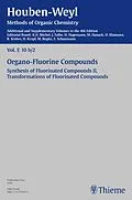 E-Book (pdf) Houben-Weyl Methods of Organic Chemistry Vol. E 10b/2, 4th Edition Supplement von Ralf Miethchen, Oldrich Paleta, Dietmar Peters
