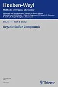 E-Book (pdf) Houben-Weyl Methods of Organic Chemistry Vol. E 11, 4th Edition Supplement von Karl-Heinz Büchel, Michael Hanack, Heinrich Heydt