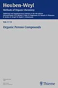 E-Book (pdf) Houben-Weyl Methods of Organic Chemistry Vol. E 13, 4th Edition Supplement von Armand Blaschette, Michael Hanack, Ernst Hägel