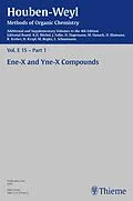 E-Book (pdf) Houben-Weyl Methods of Organic Chemistry Vol. E 15/1, 4th Edition Supplement von C. G. Bakker, Thomas Kappe, Günther Klar