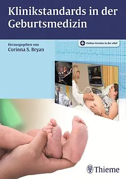 E-Book (epub) Klinikstandards in der Geburtsmedizin von 
