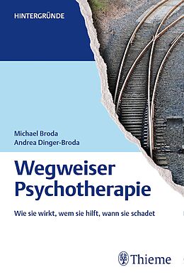 E-Book (epub) Wegweiser Psychotherapie von Michael Broda, Andrea Dinger-Broda