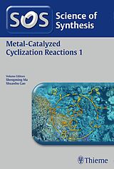 eBook (epub) Science of Synthesis: Metal-Catalyzed Cyclization Reactions Vol. 1 de 