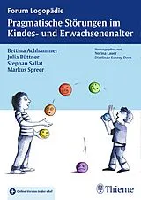 Kartonierter Einband Pragmatische Störungen im Kindes- und Erwachsenenalter von Bettina Achhammer, Julia Büttner, Stephan Sallat