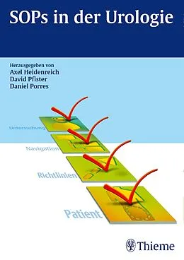 E-Book (epub) SOPs in der Urologie von Axel Heidenreich, David Pfister, Daniel Porres