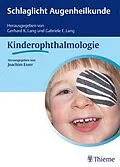 E-Book (pdf) Schlaglicht Augenheilkunde: Kinderophthalmologie von Joachim Esser, Gerhard K. Lang, Gabriele E. Lang
