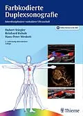 E-Book (epub) Farbkodierte Duplexsonografie von Hubert Stiegler, Reinhard Kubale, Hans-Peter Weskott