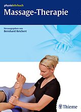 E-Book (epub) Massage-Therapie von Bernhard Reichert, Martina Fasolino