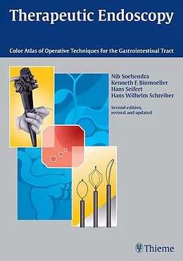 E-Book (pdf) Therapeutic Endoscopy von Nib Soehendra, Hans-Wilhelm Schreiber, Hans Seifert