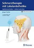 E-Book (epub) Schmerztherapie mit Lokalanästhetika von Jürgen Fischer