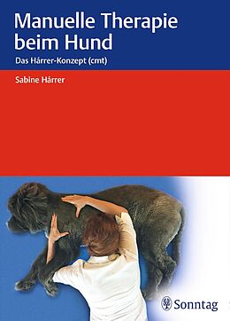 E-Book (epub) Manuelle Therapie beim Hund von Sabine Hárrer