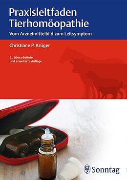 E-Book (epub) Praxisleitfaden Tierhomöopathie von Christiane P. Krüger