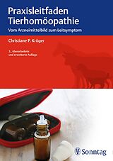 Fester Einband Praxisleitfaden Tierhomöopathie von Christiane P. Krüger