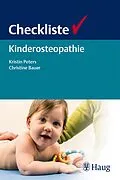 E-Book (epub) Checkliste Kinderosteopathie von Kristin Peters, Christine Bauer