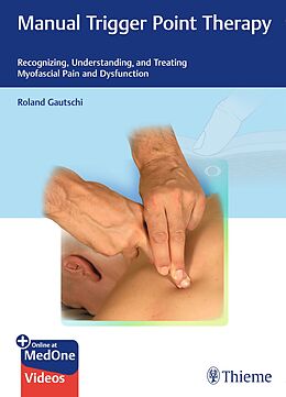  Manual Trigger Point Therapy de Roland Gautschi