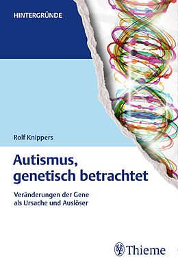 E-Book (epub) Autismus, genetisch betrachtet von Rolf Knippers