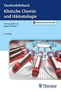 E-Book (epub) Taschenlehrbuch Klinische Chemie und Hämatologie von Klaus Dörner