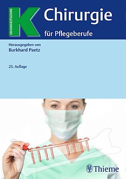 Fester Einband Chirurgie für Pflegeberufe von Burkhard Paetz