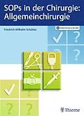 E-Book (epub) SOPs in der Chirurgie - Allgemeinchirurgie von Friedrich-Wilhelm Schütter