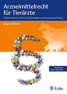 Fester Einband Arzneimittelrecht für Tierärzte von Jürgen Althaus