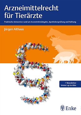 E-Book (epub) Arzneimittelrecht für Tierärzte von Jürgen Althaus