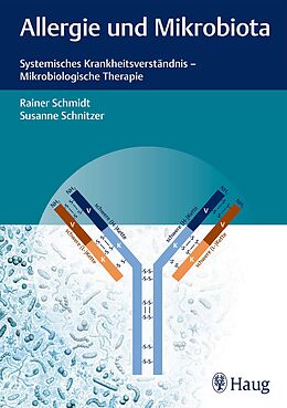 E-Book (epub) Allergie und Mikrobiota von Rainer Schmidt, Susanne Schnitzer