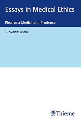Fester Einband Essays in Medical Ethics von Giovanni Maio