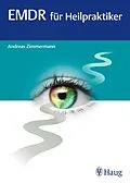 E-Book (epub) EMDR für Heilpraktiker von Andreas Zimmermann