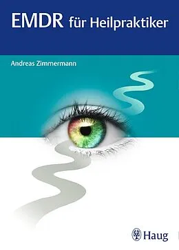 E-Book (epub) EMDR für Heilpraktiker von Andreas Zimmermann