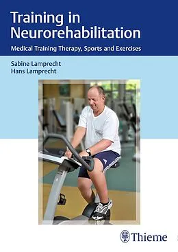 E-Book (pdf) Training in Neurorehabilitation von Sabine Lamprecht, Hans Lamprecht