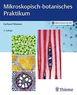 E-Book (pdf) Mikroskopisch-botanisches Praktikum von Gerhard Wanner