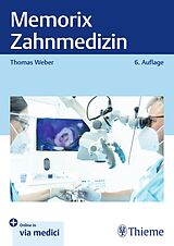 E-Book (epub) Memorix Zahnmedizin von Thomas Weber