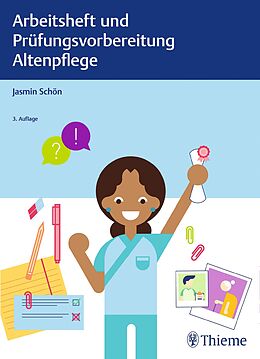 E-Book (pdf) Arbeitsheft und Prüfungsvorbereitung Altenpflege von Jasmin Schön