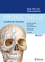 E-Book (pdf) PROMETHEUS Kopf, Hals und Neuroanatomie von Michael Schünke, Erik Schulte, Udo Schumacher