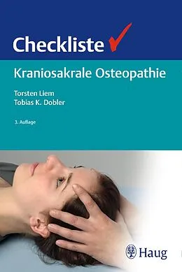 E-Book (epub) Checkliste Kraniosakrale Osteopathie von Torsten Liem, Tobias K. Dobler