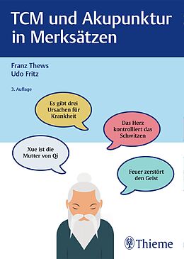 Kartonierter Einband TCM und Akupunktur in Merksätzen von Franz Thews, Udo Fritz