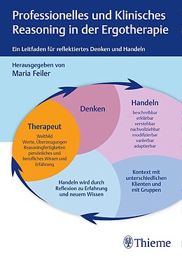 E-Book (pdf) Professionelles und klinisches Reasoning in der Ergotherapie von 