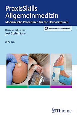 E-Book (epub) PraxisSkills Allgemeinmedizin von Jost Steinhäuser