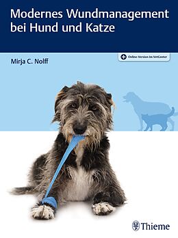 Set mit div. Artikeln (Set) Modernes Wundmanagement bei Hund und Katze von Mirja C. Nolff
