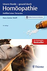 Set mit div. Artikeln (Set) Unsere Hunde - gesund durch Homöopathie von Hans Günter Wolff