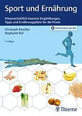 Kartonierter Einband Sport und Ernährung von Christoph Raschka, Stephanie Ruf