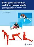 E-Book (epub) Bewegungsdysfunktion und Bewegungskontrolle von Hannu Luomajoki