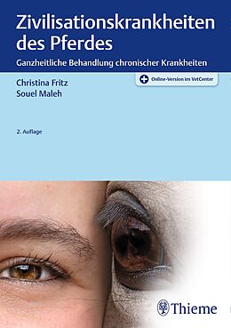 E-Book (pdf) Zivilisationskrankheiten des Pferdes von Christina Fritz, Souel Maleh