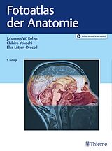Set mit div. Artikeln (Set) Fotoatlas der Anatomie von Johannes W. Rohen, Chihiro M.D. Yokochi, Elke Lütjen-Drecoll
