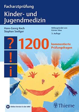 E-Book (pdf) Facharztprüfung Kinder- und Jugendmedizin von Hans-Georg Koch, Stephan Seeliger