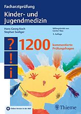E-Book (epub) Facharztprüfung Kinder- und Jugendmedizin von Hans-Georg Koch, Stephan Seeliger