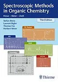 E-Book (epub) Spectroscopic Methods in Organic Chemistry von Stefan Bienz, Laurent Bigler, Thomas Fox