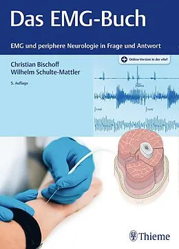 E-Book (pdf) Das EMG-Buch von Christian Bischoff, Wilhelm Schulte-Mattler