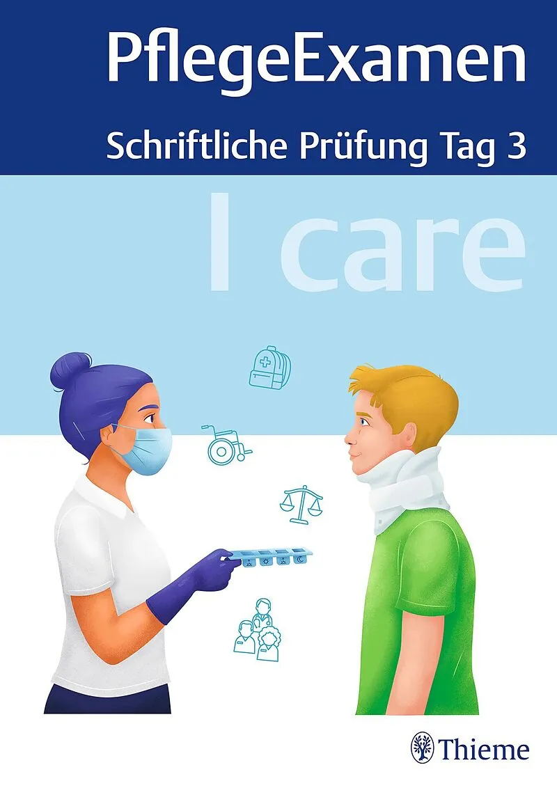 I care PflegeExamen - Schriftliche Prüfung Tag 3