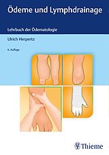 Fester Einband Ödeme und Lymphdrainage von Ulrich Herpertz